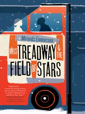 Miss Treadway and the Field of Stars - ebook